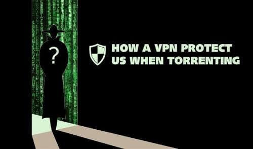 Is Torrenting safe with a VPN? Yes & No