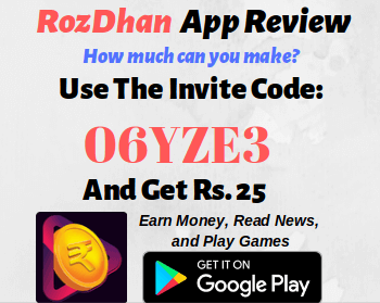 Rozdhan App Review Invite Code How Much Can You Make Them Review - 
