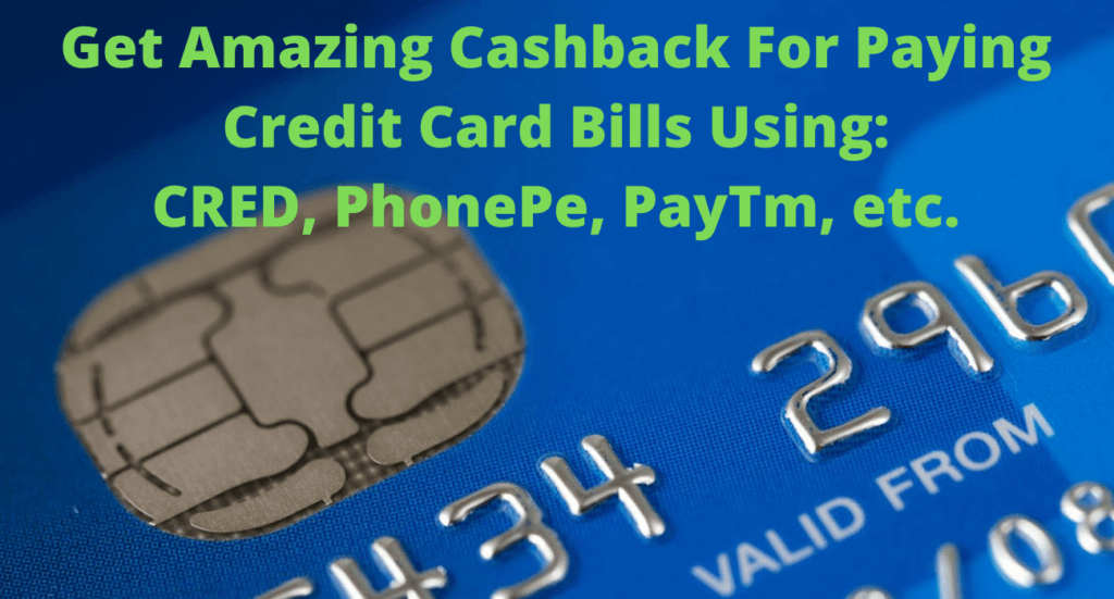 How to get cashback for paying credit card bills?