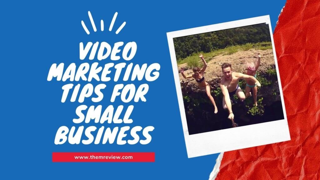 video marketing tips for small business